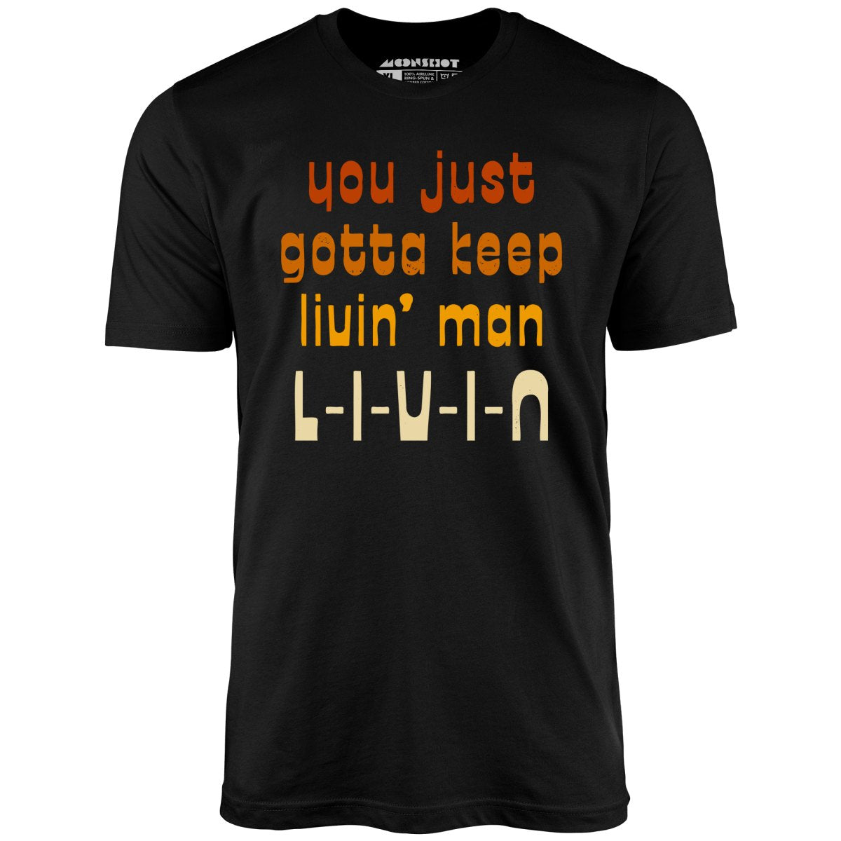 L-I-V-I-N - Unisex T-Shirt