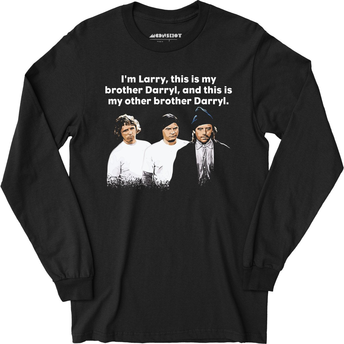 Larry, Darryl & Darryl - Long Sleeve T-Shirt