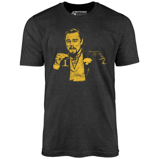 Leonardo DiCaprio Django Laughing Reaction Meme - Dark Grey Heather - Front