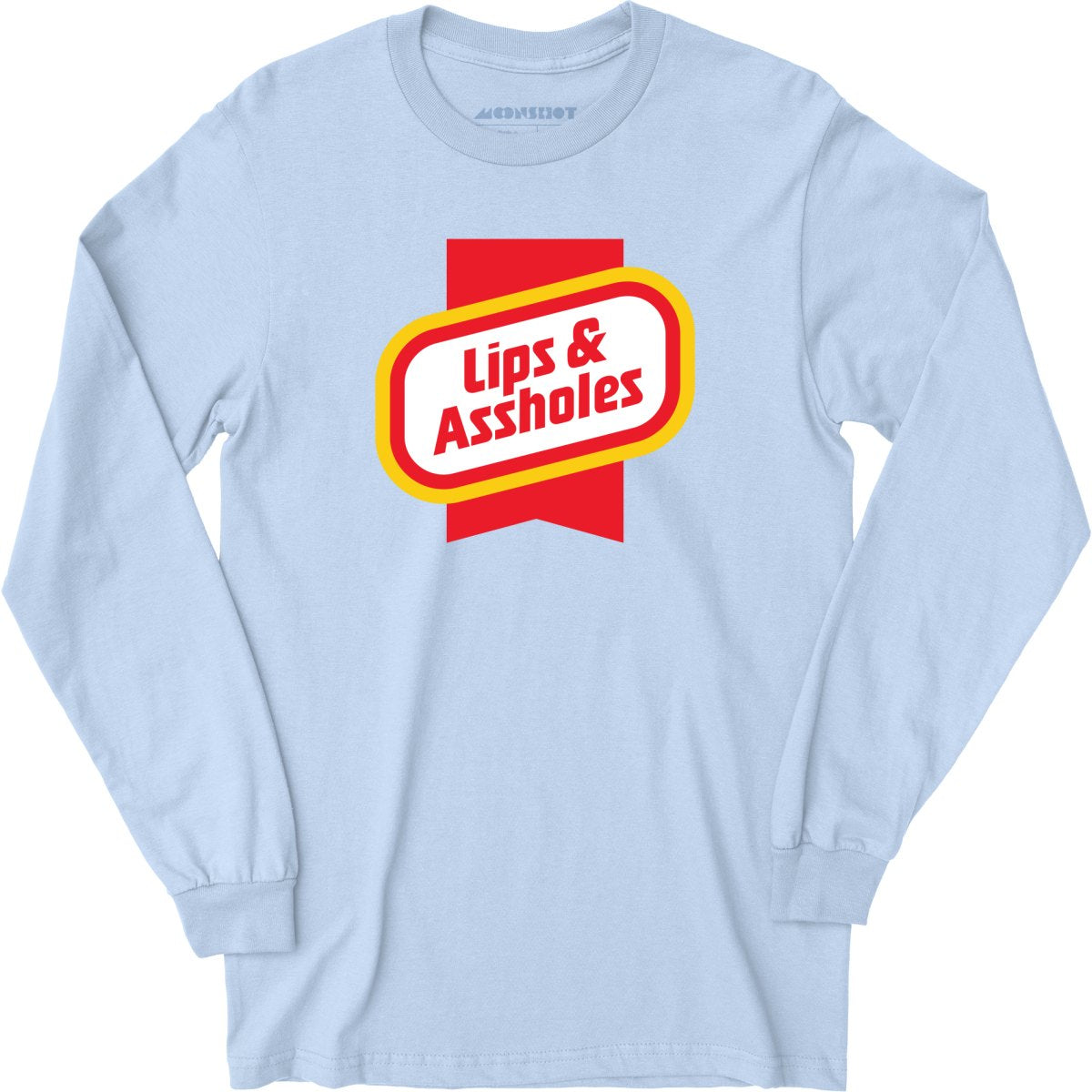 Lips & Assholes - Long Sleeve T-Shirt