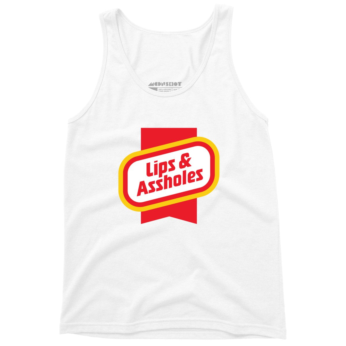 Lips & Assholes - Unisex Tank Top