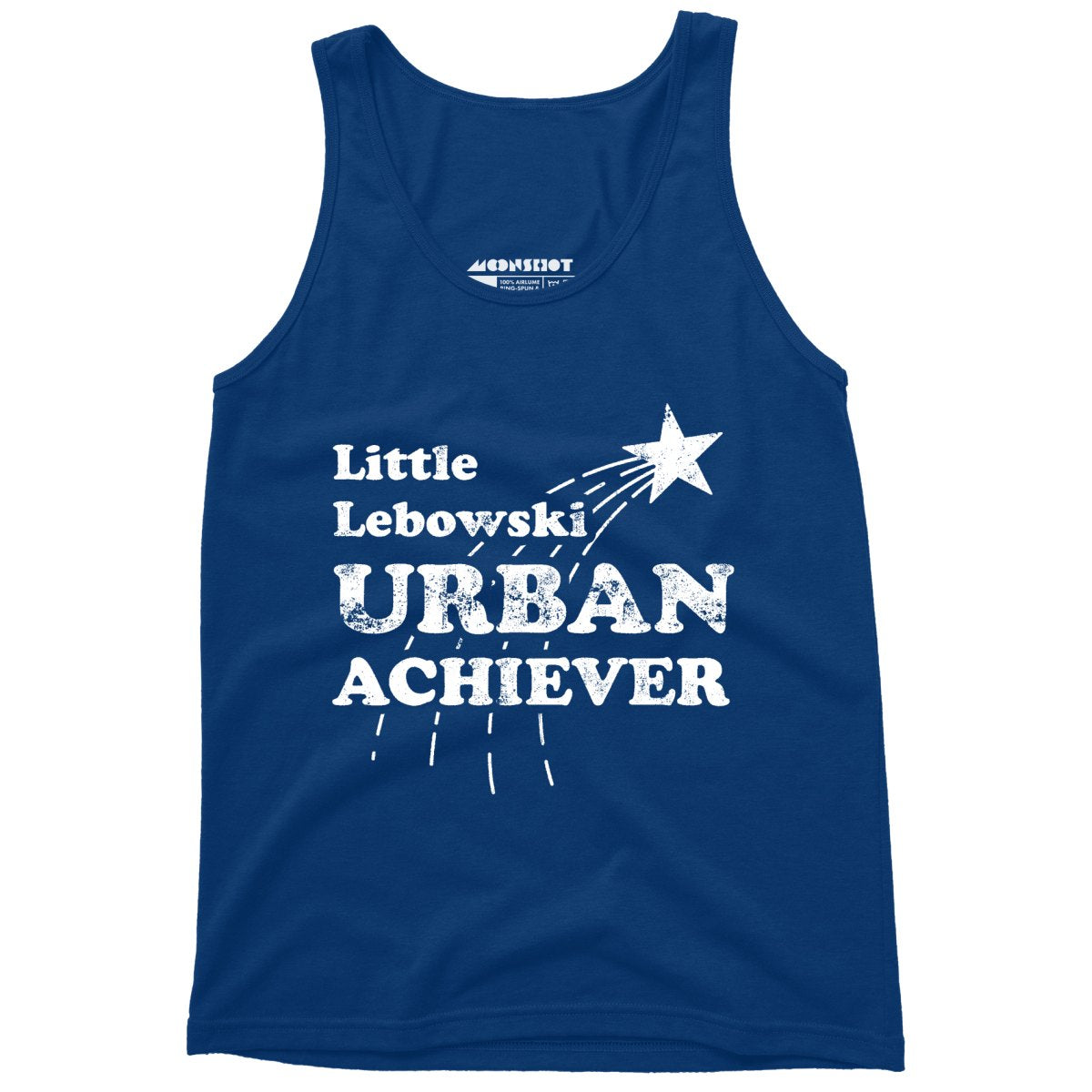 Little Lebowski Urban Achiever - Unisex Tank Top