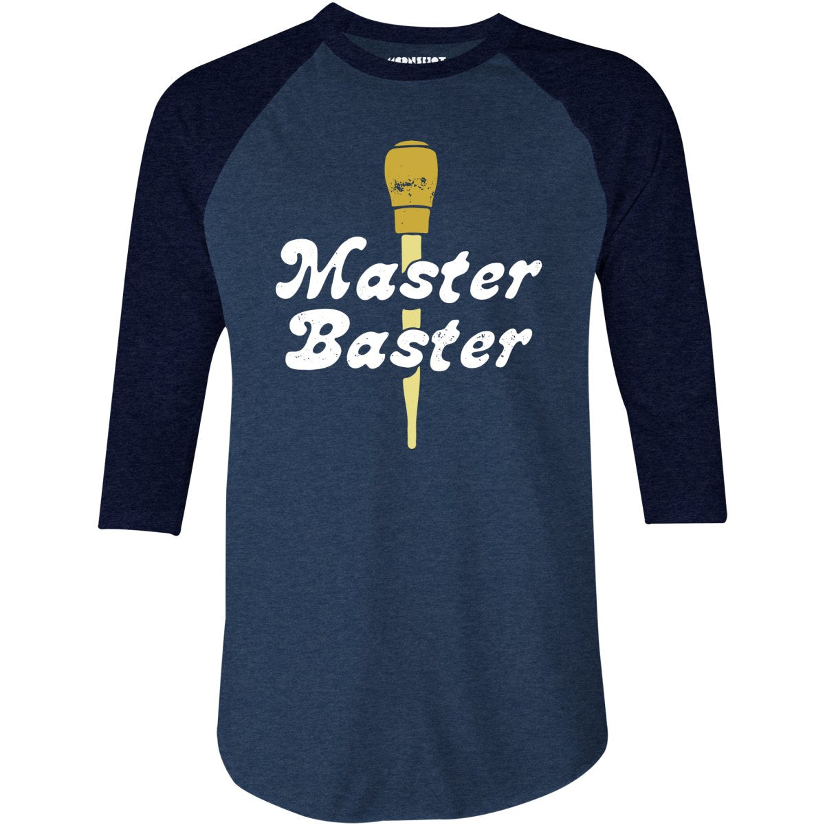 Master Baster - 3/4 Sleeve Raglan T-Shirt