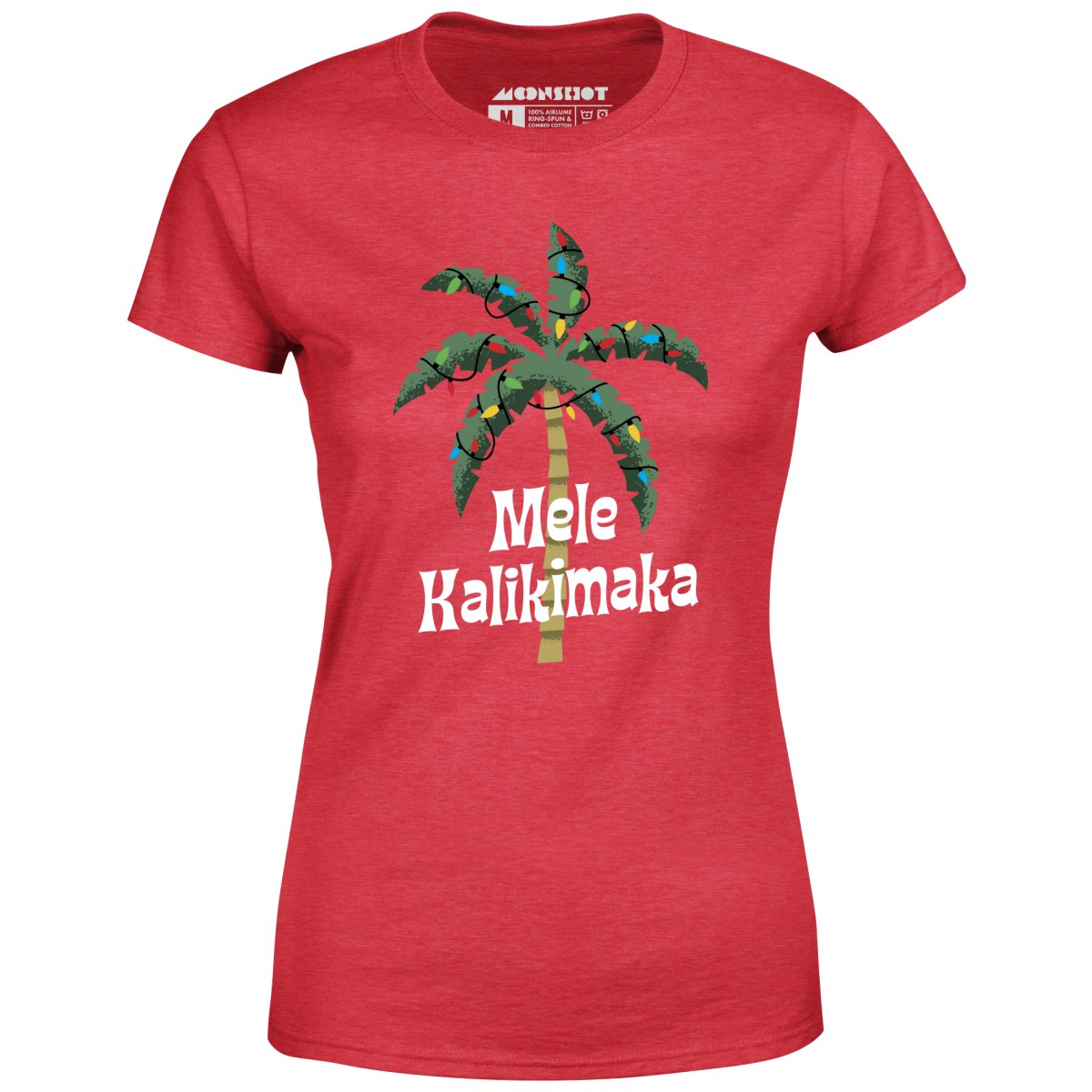 Mele Kalikimaka - Women's T-Shirt