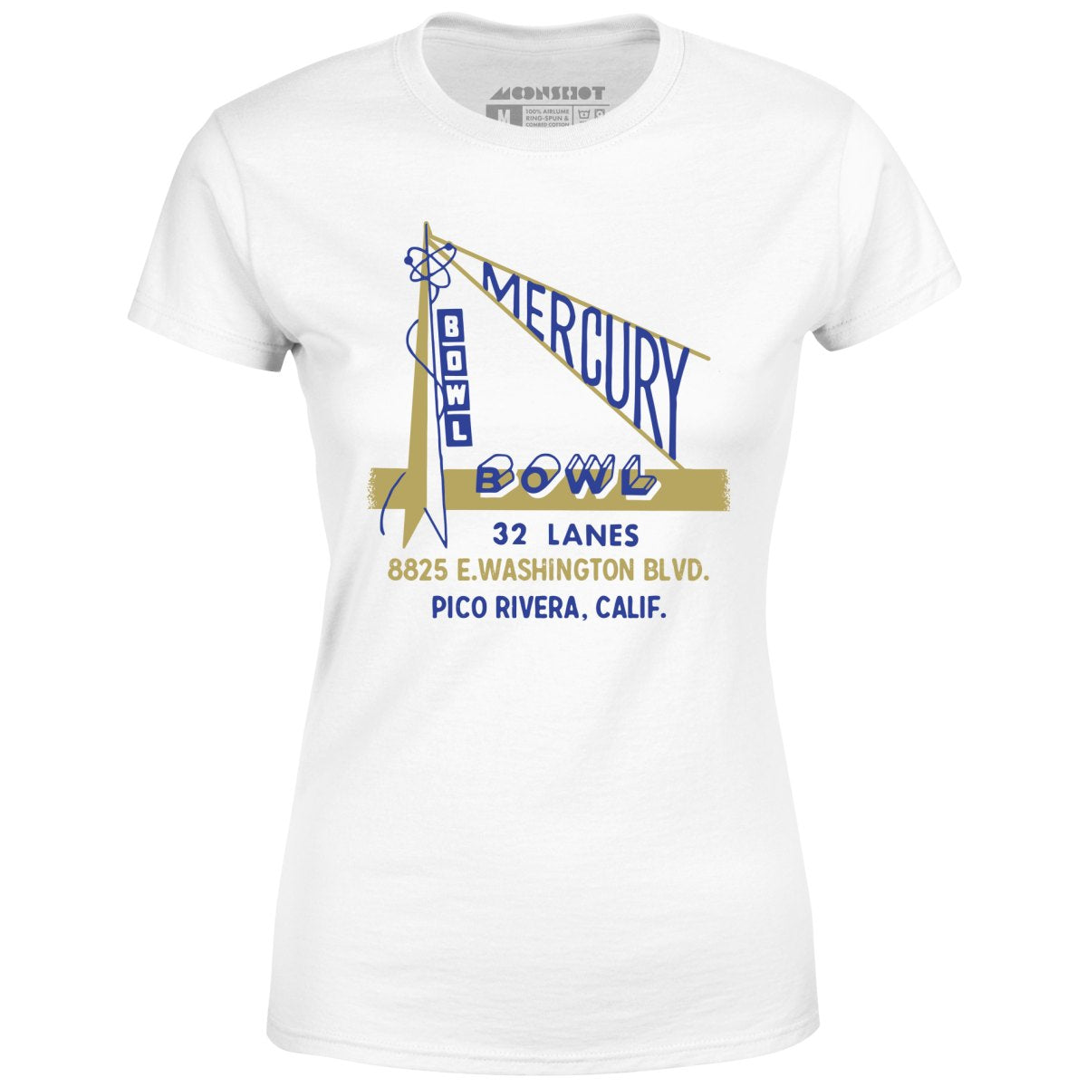 Mercury Bowl - Pico Rivera, CA - Vintage Bowling Alley - Women's T-Shirt