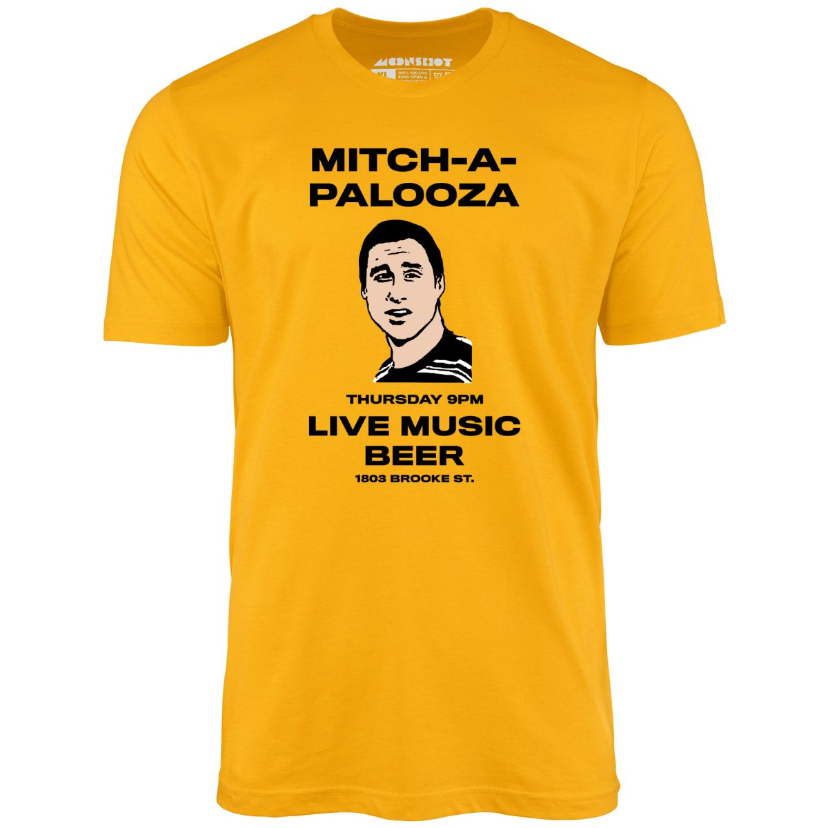 Mitch-A-Palooza - Unisex T-Shirt