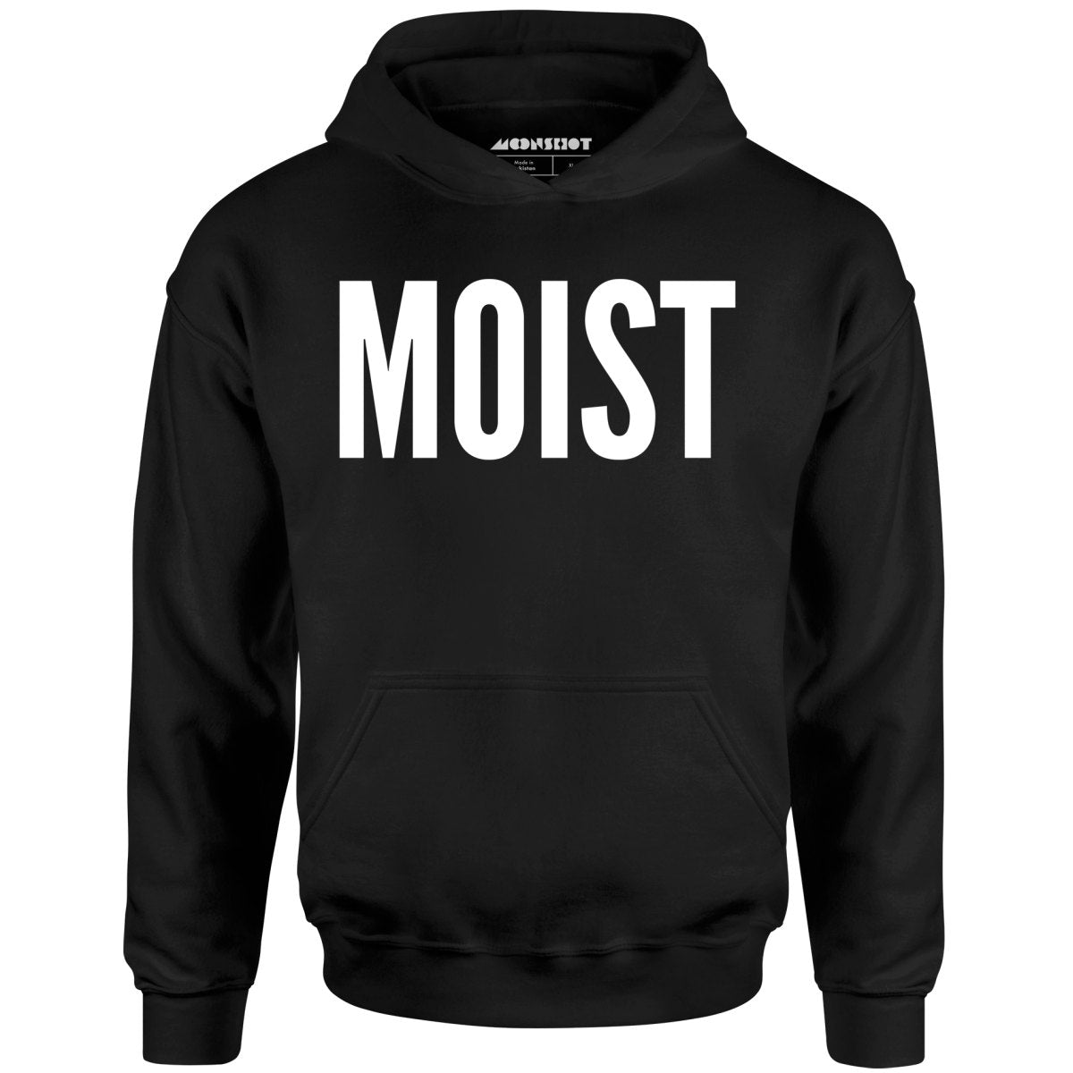 Moist - Unisex Hoodie