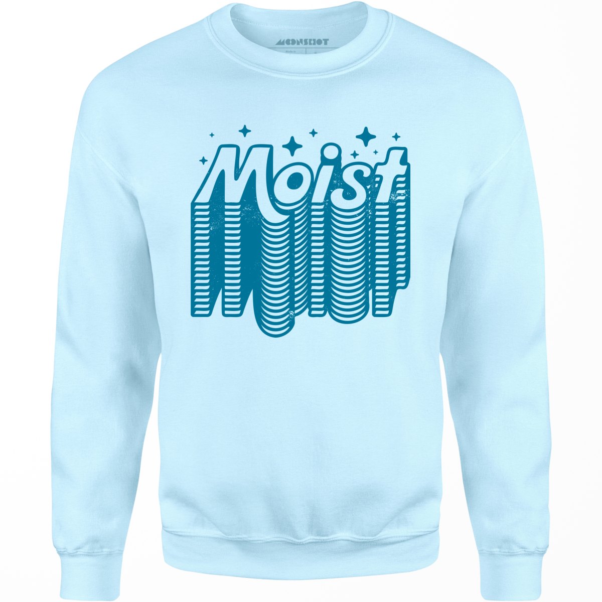 Moist v2 - Unisex Sweatshirt