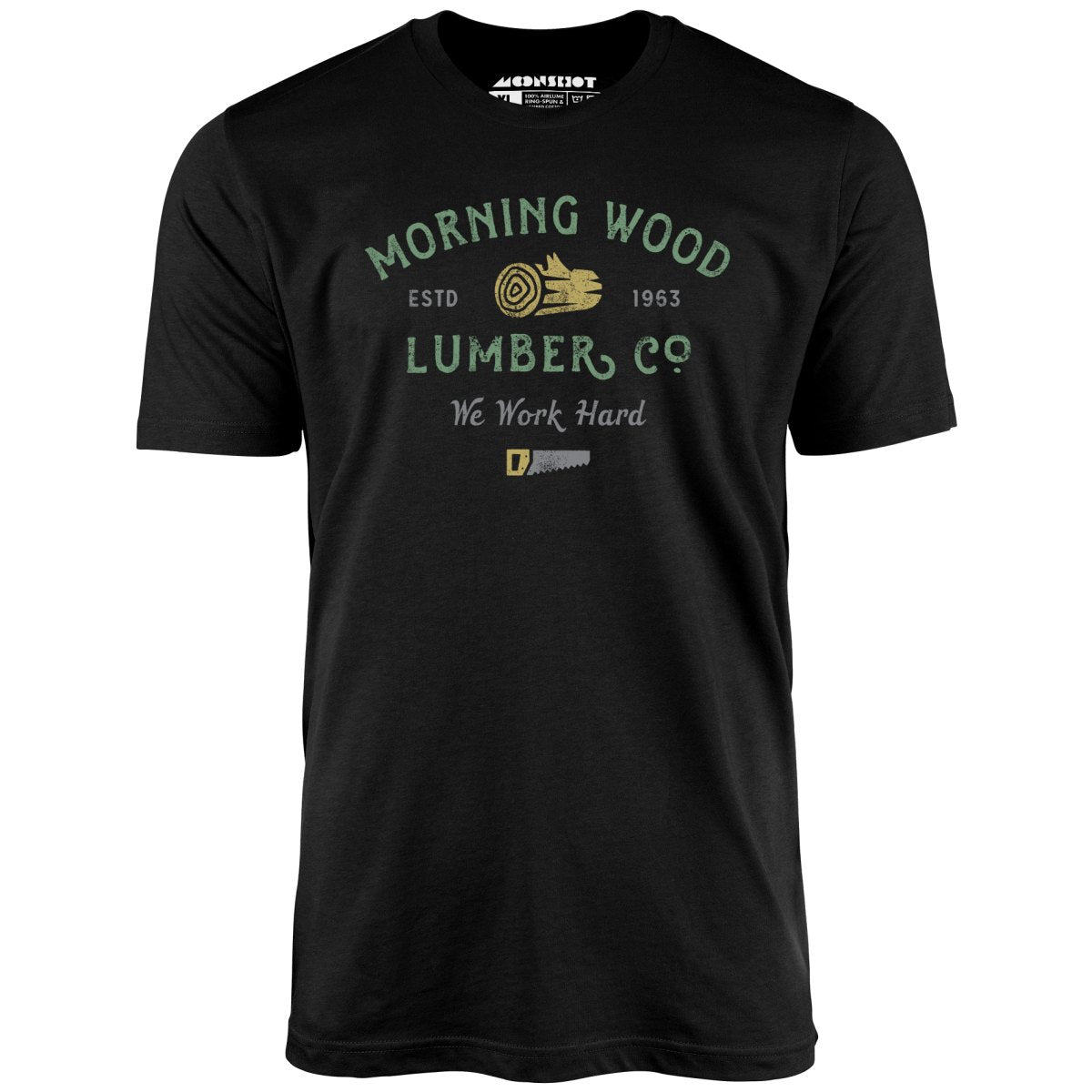 Morning Wood Lumber Company - Unisex T-Shirt