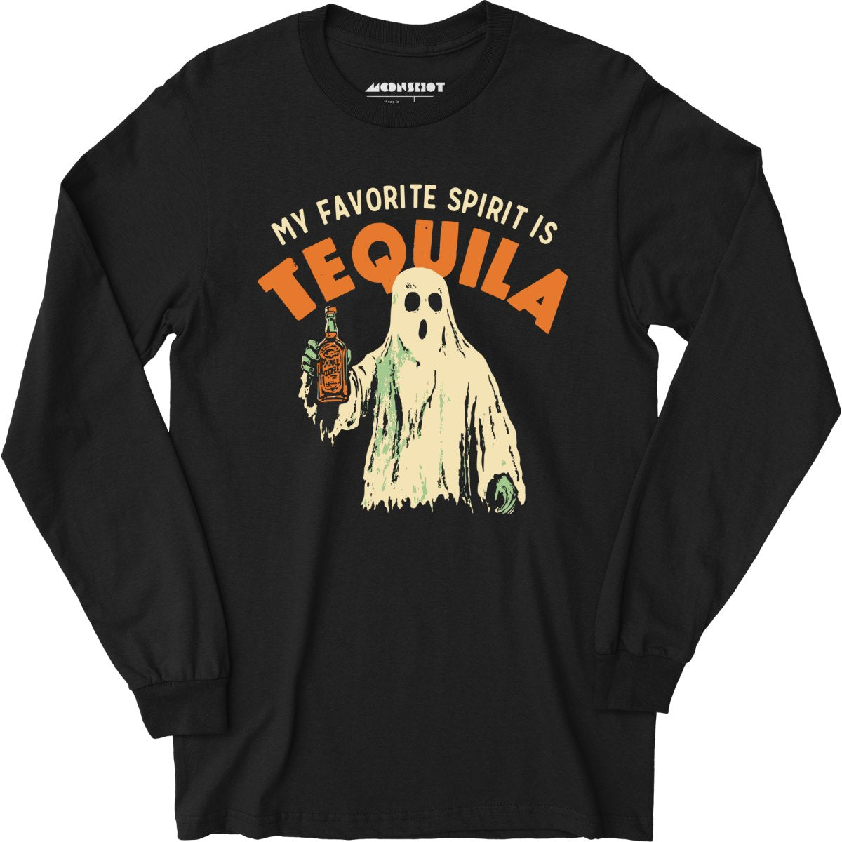 My Favorite Spirit is Tequila - Long Sleeve T-Shirt