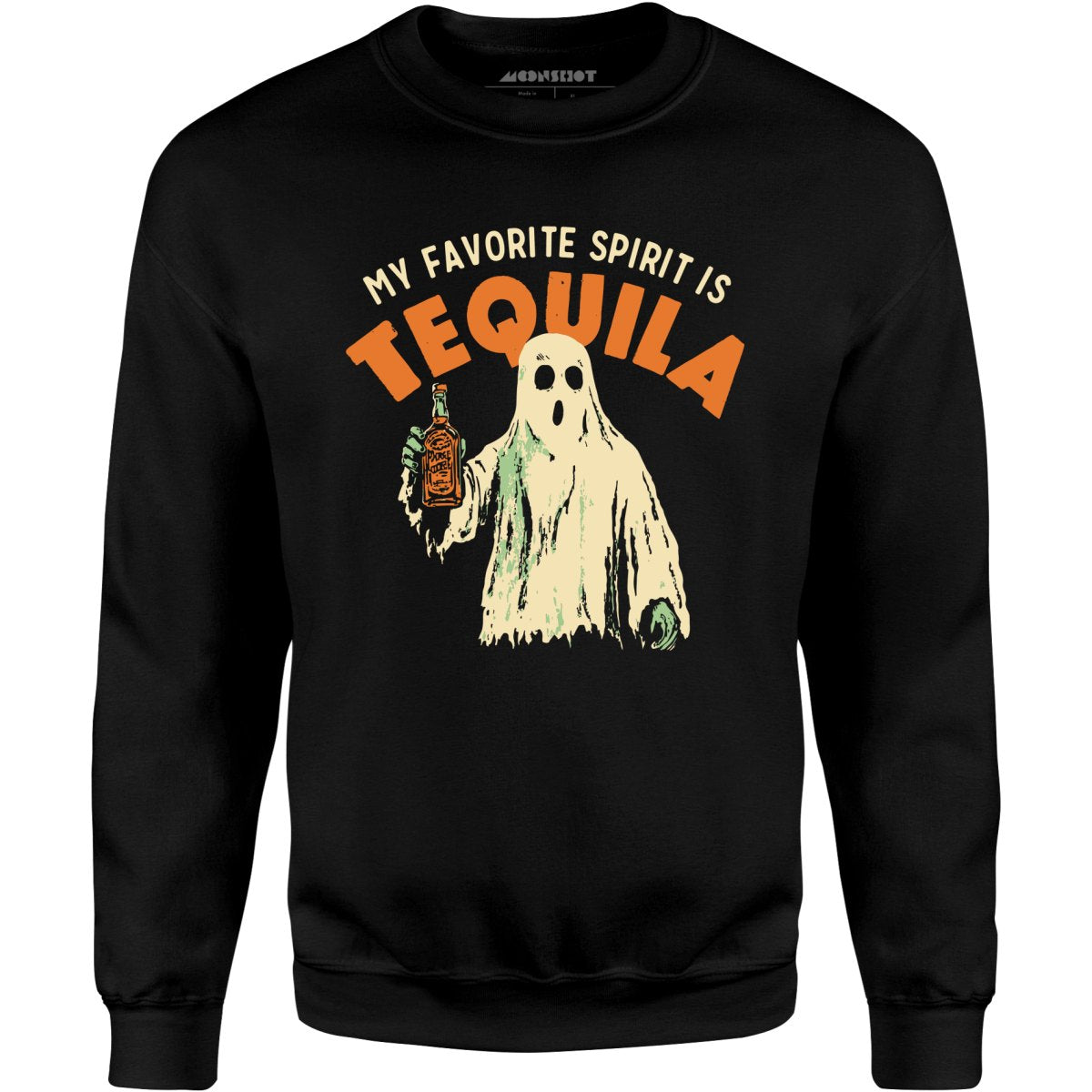 My Favorite Spirit is Tequila - Unisex Sweatshirt