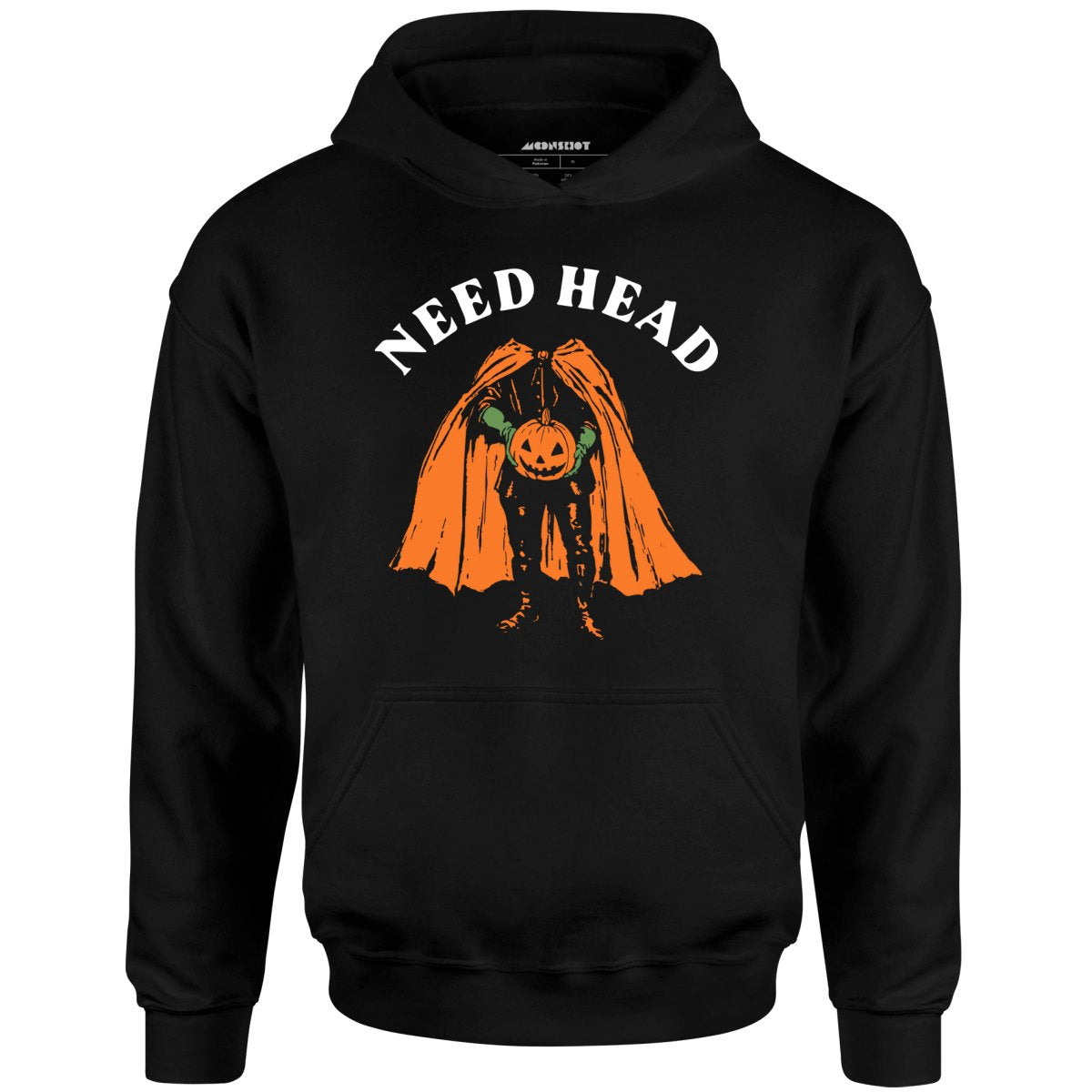 Need Head - Unisex Hoodie