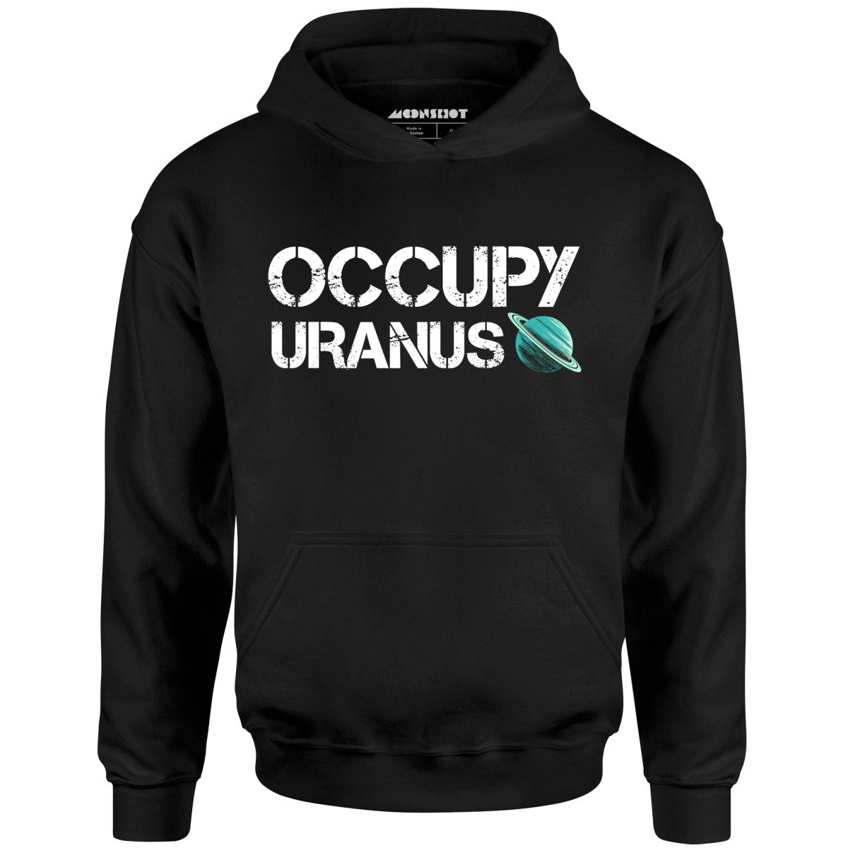 Occupy Uranus - Unisex Hoodie