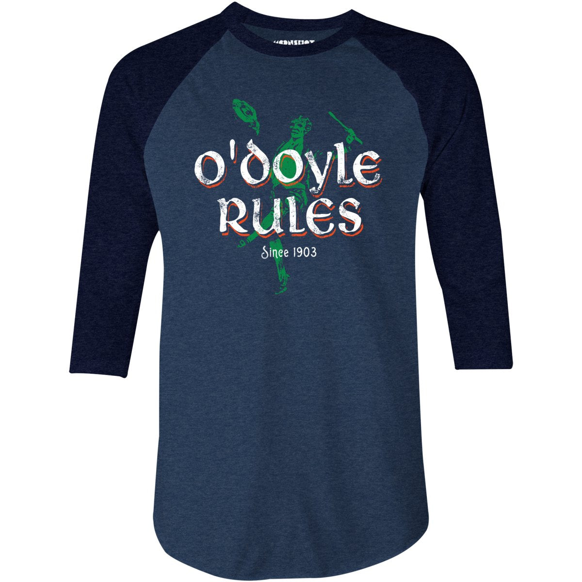 O'Doyle Rules - 3/4 Sleeve Raglan T-Shirt