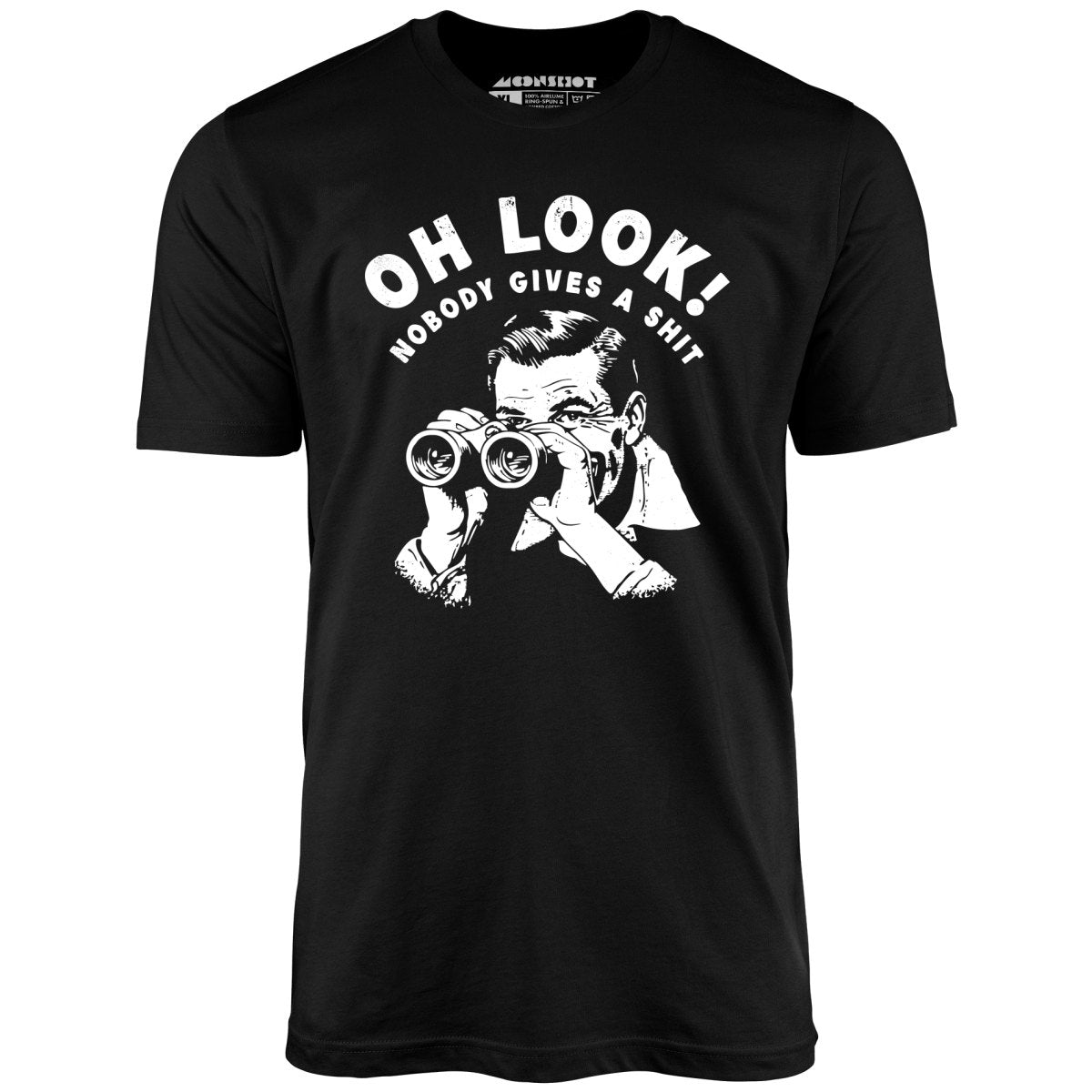 Oh Look - Unisex T-Shirt