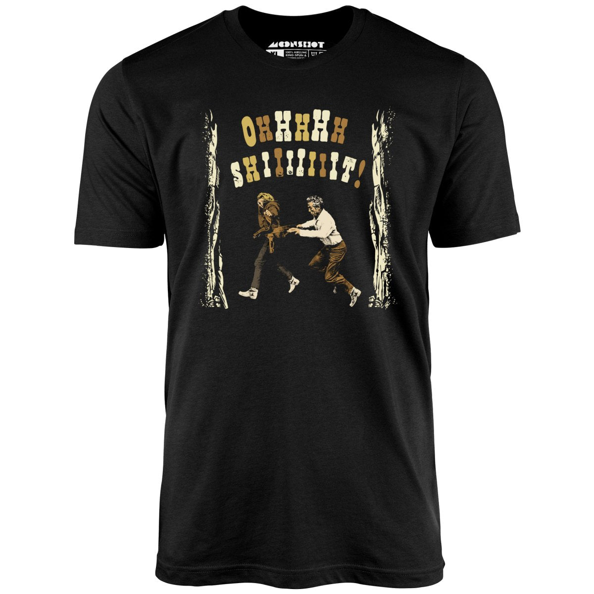 Ohhhhh Shiiiiiiit - Butch Cassidy & The Sundance Kid - Unisex T-Shirt