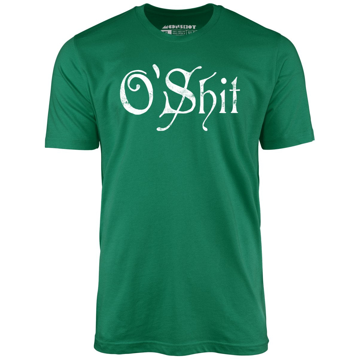 O'Shit - Unisex T-Shirt