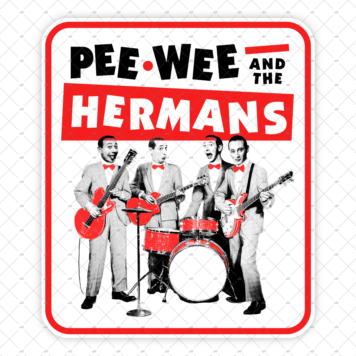 Pee-Wee and The Hermans - Sticker