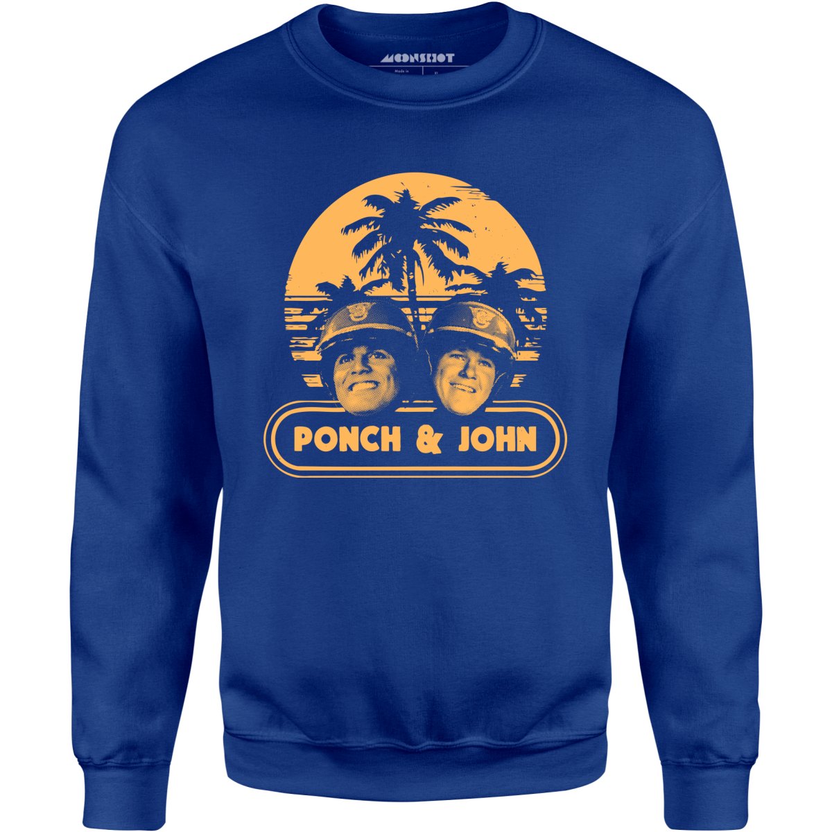 Ponch and John - Unisex Sweatshirt