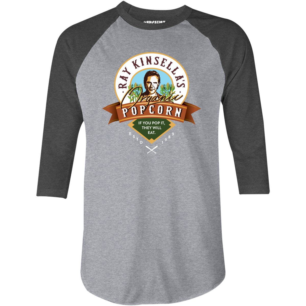 Ray Kinsella's Organic Popcorn - 3/4 Sleeve Raglan T-Shirt