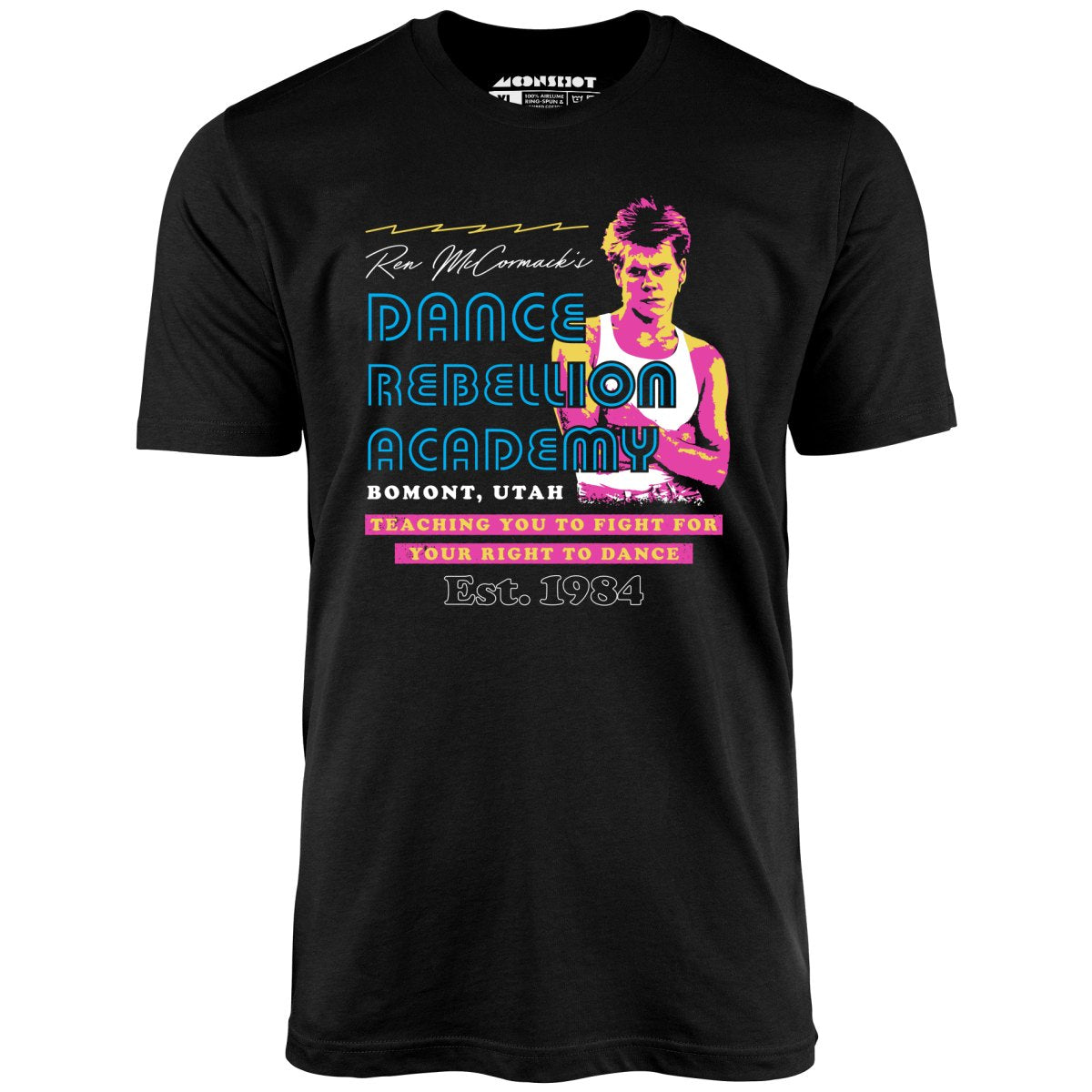 Ren McCormack's Dance Rebellion Academy - Unisex T-Shirt