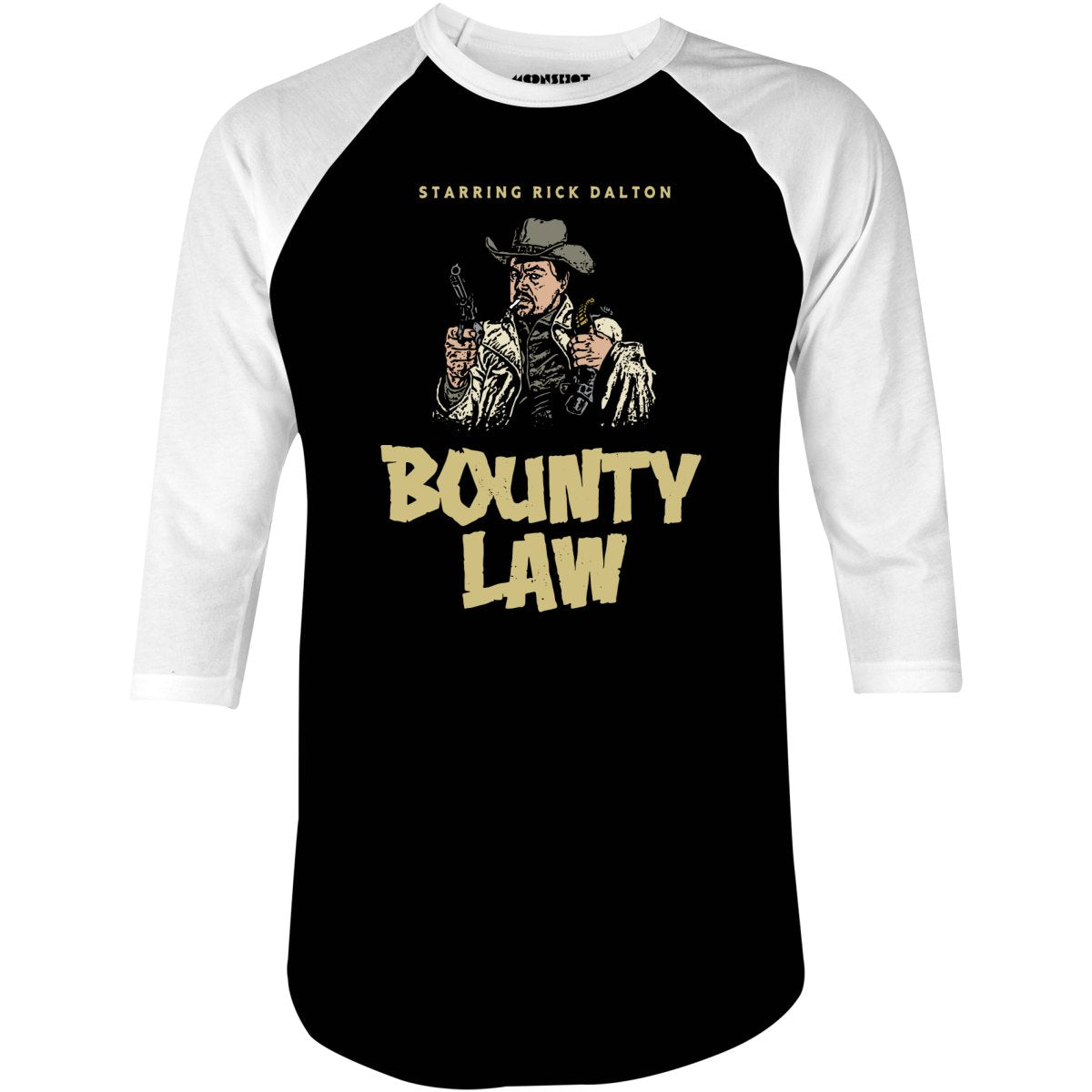 Rick Dalton - Bounty Law - 3/4 Sleeve Raglan T-Shirt