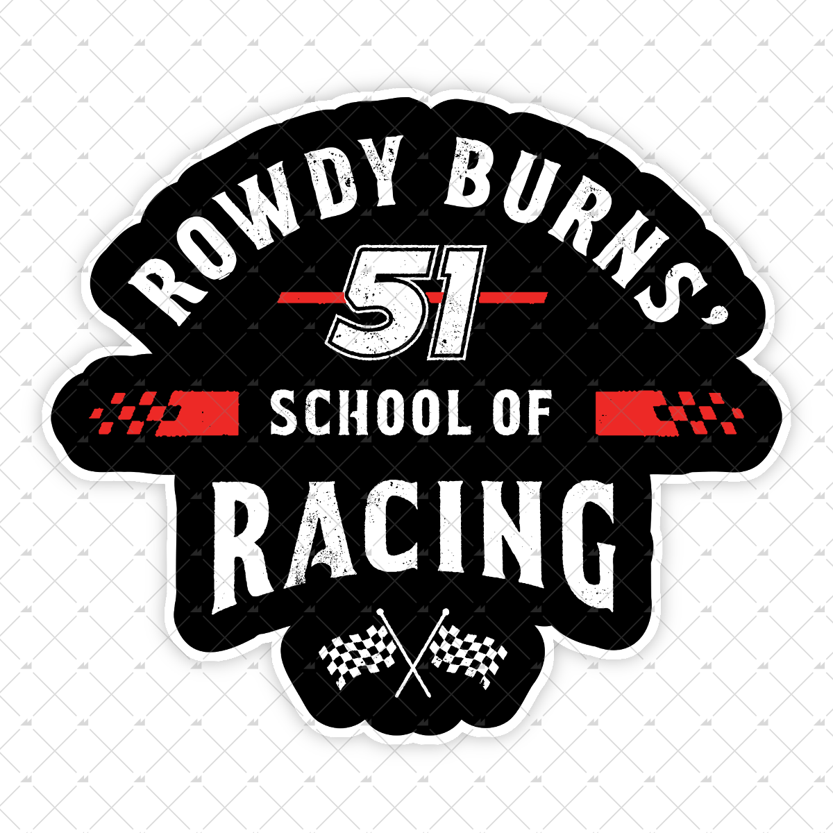 Rowdy Burns School of Racing  - Sticker