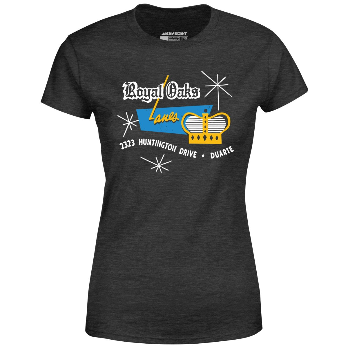 Royal Oaks Lanes - Duarte, CA - Vintage Bowling Alley - Women's T-Shirt