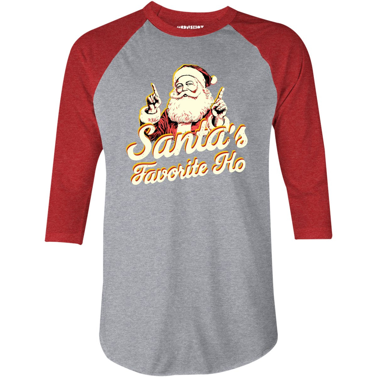 Santa's Favorite Ho - 3/4 Sleeve Raglan T-Shirt