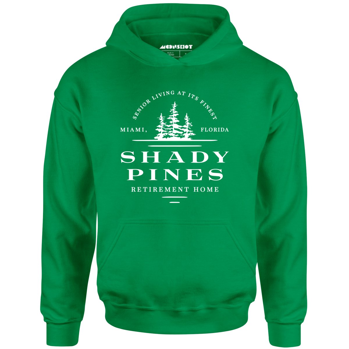 Shady Pines Retirement Home - Unisex Hoodie