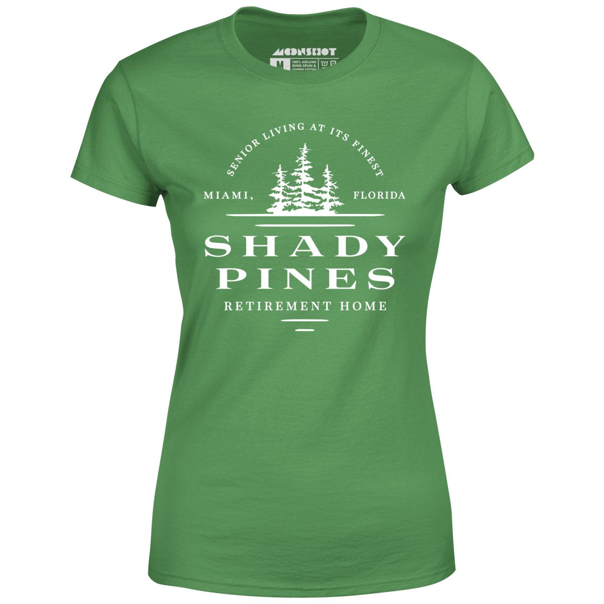 Shady Pines Retirement Home - Women's T-Shirt