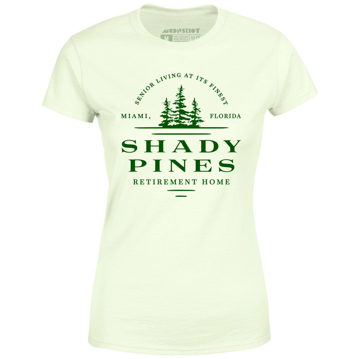 Shady Pines Retirement Home - Women's T-Shirt