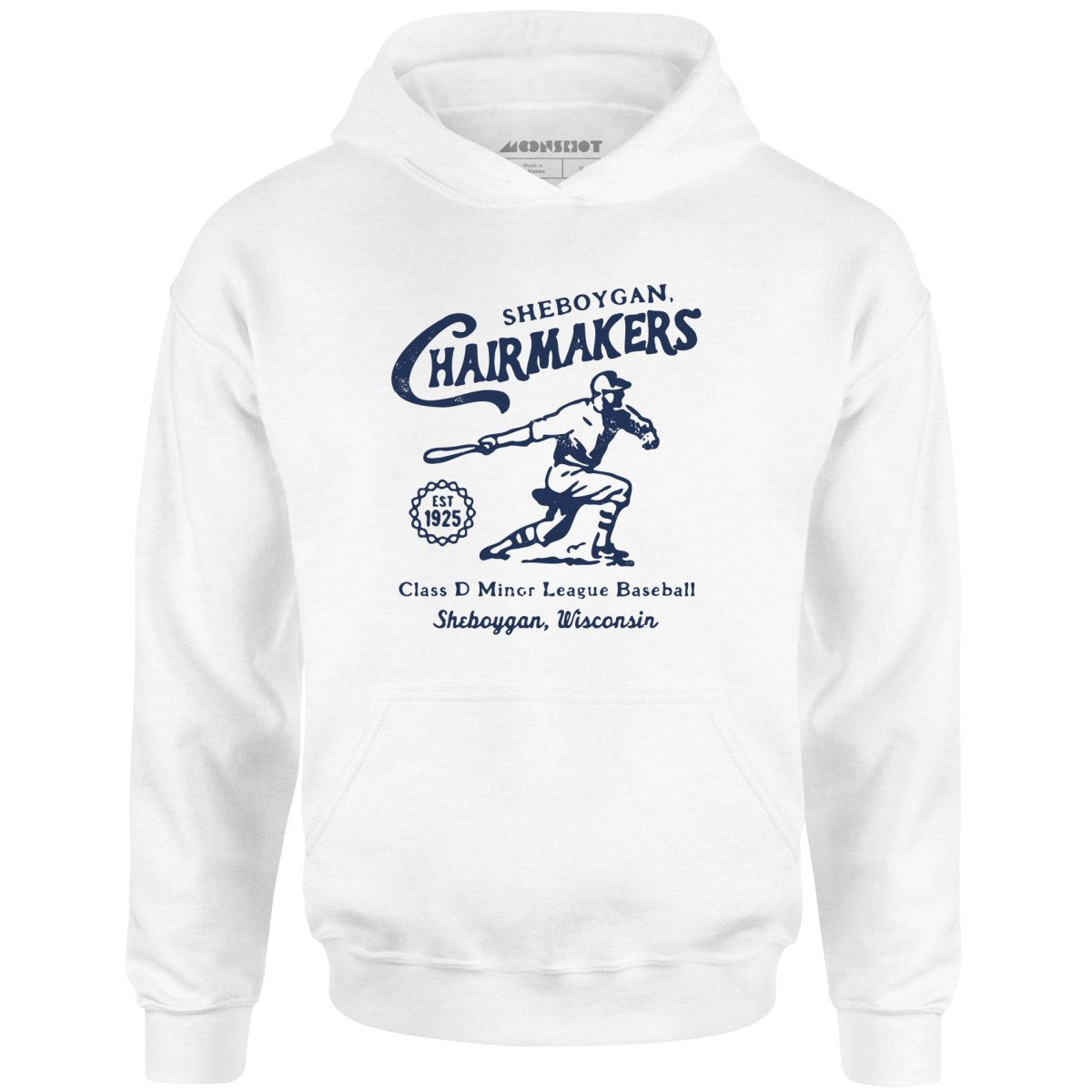 Sheboygan Chairmakers - Wisconsin - Vintage Defunct Baseball Teams - Unisex Hoodie