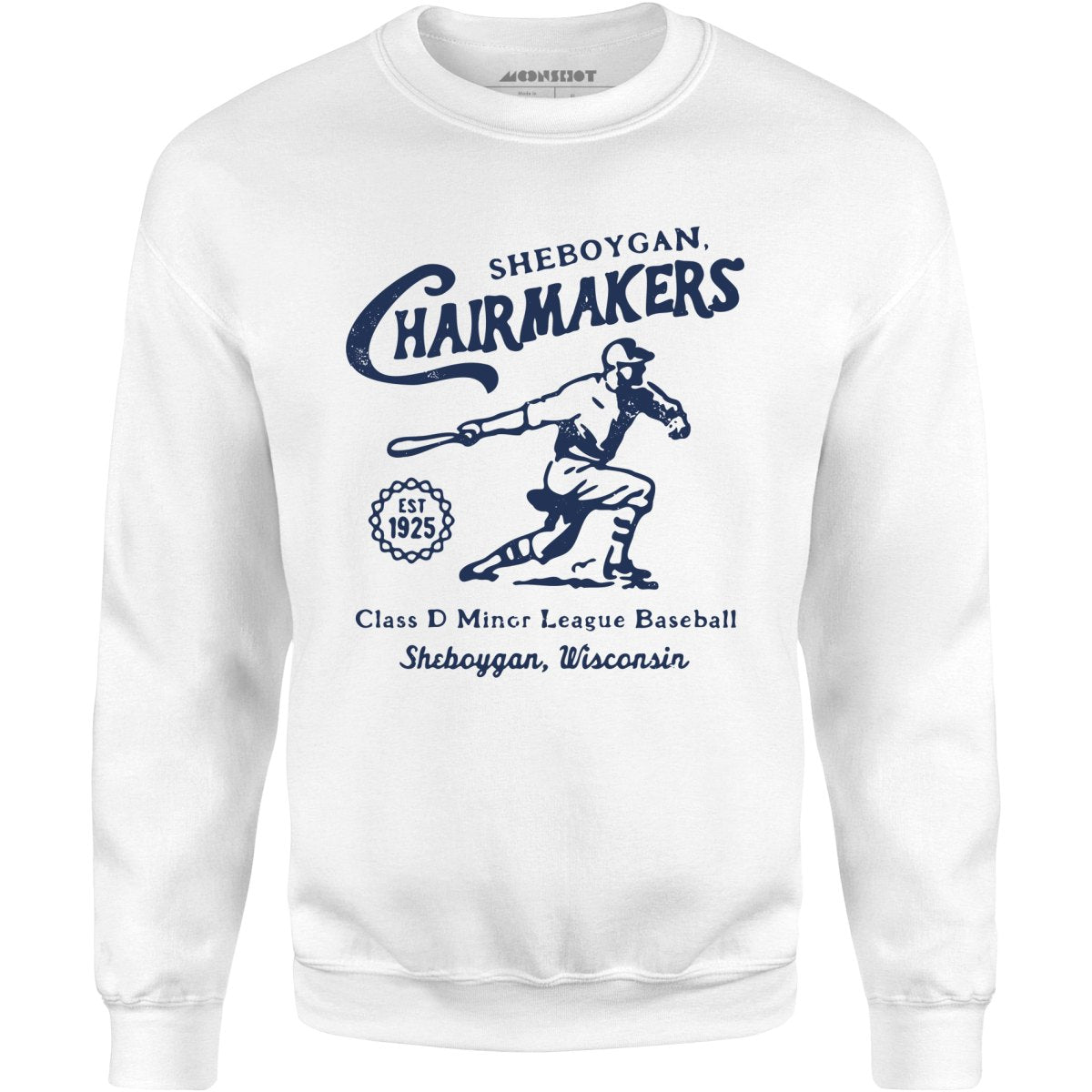 Sheboygan Chairmakers - Wisconsin - Vintage Defunct Baseball Teams - Unisex Sweatshirt