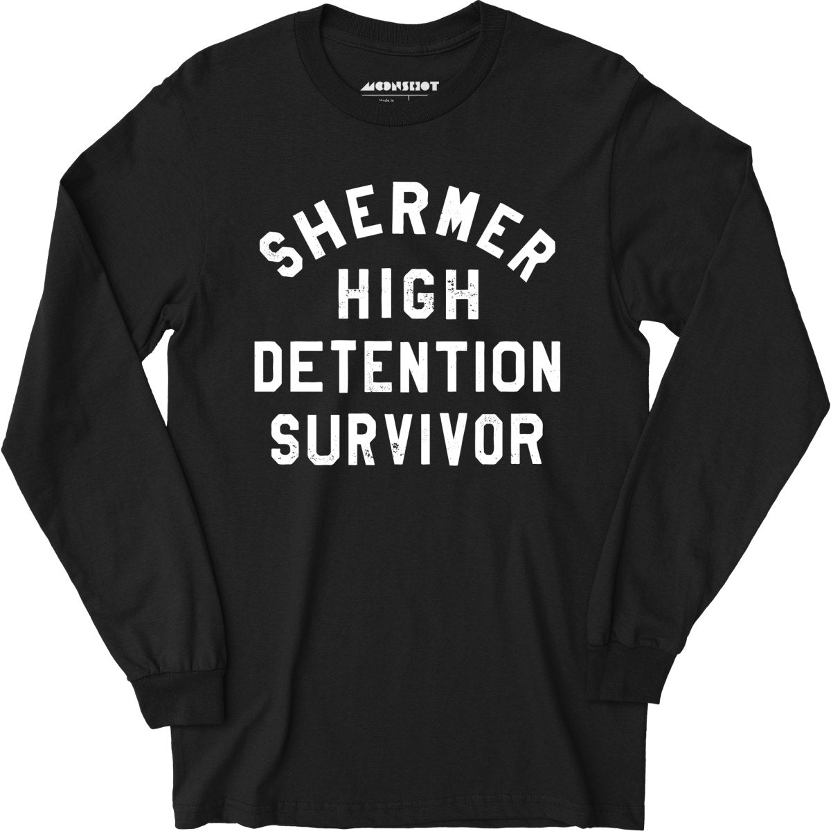 Shermer High Detention Survivor - Long Sleeve T-Shirt