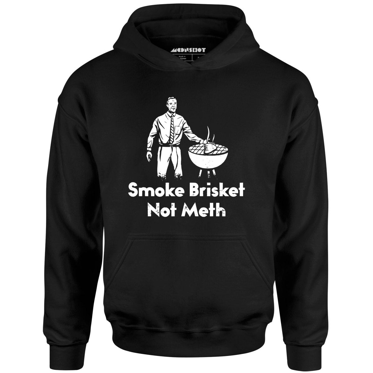 Smoke Brisket Not Meth v2 - Unisex Hoodie