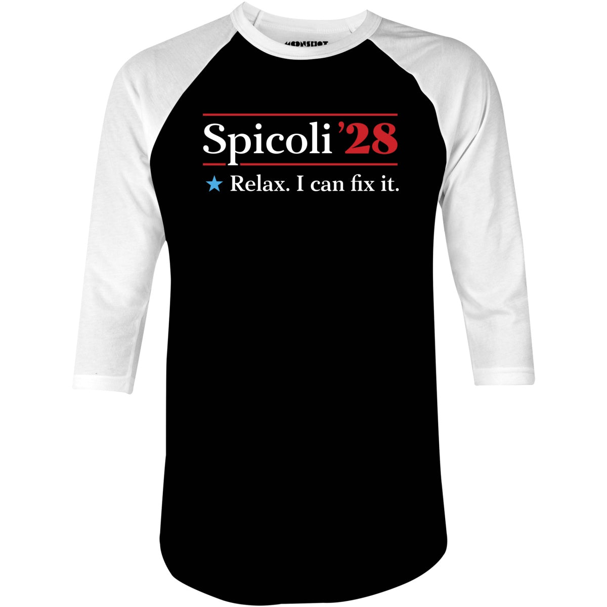 Spicoli 2028 - Relax, I Can Fix It - 3/4 Sleeve Raglan T-Shirt