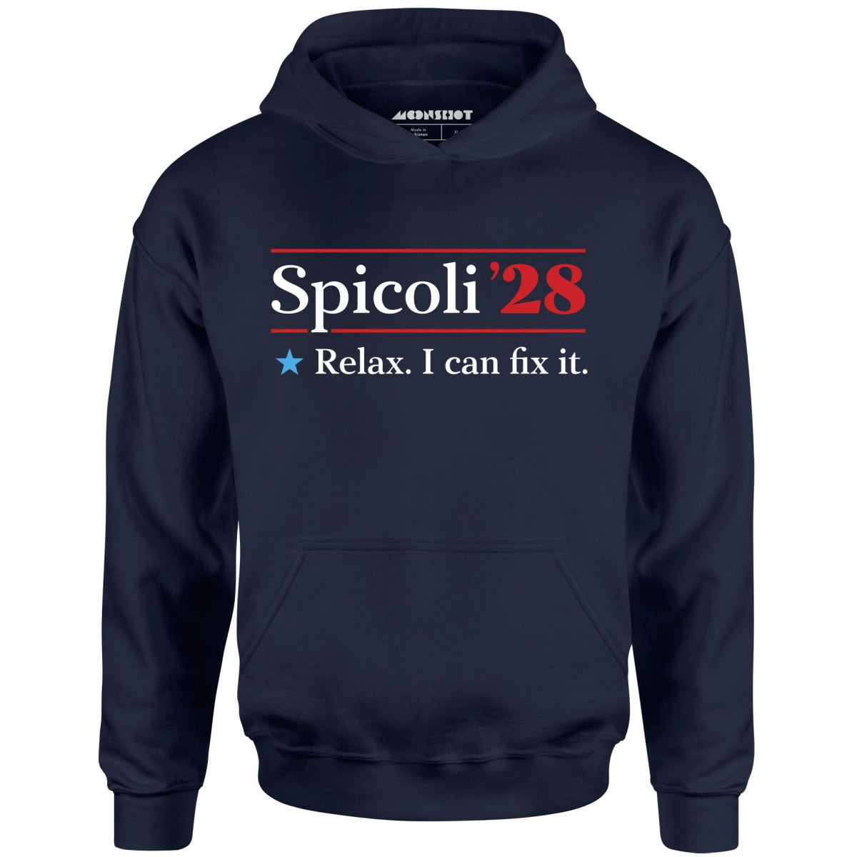 Spicoli 2028 - Relax, I Can Fix It - Unisex Hoodie