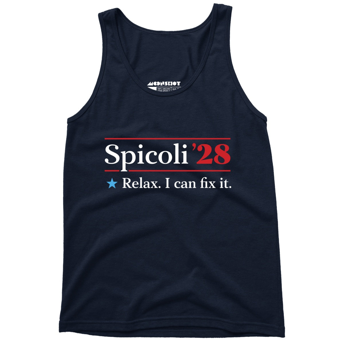 Spicoli 2028 - Relax, I Can Fix It - Unisex Tank Top