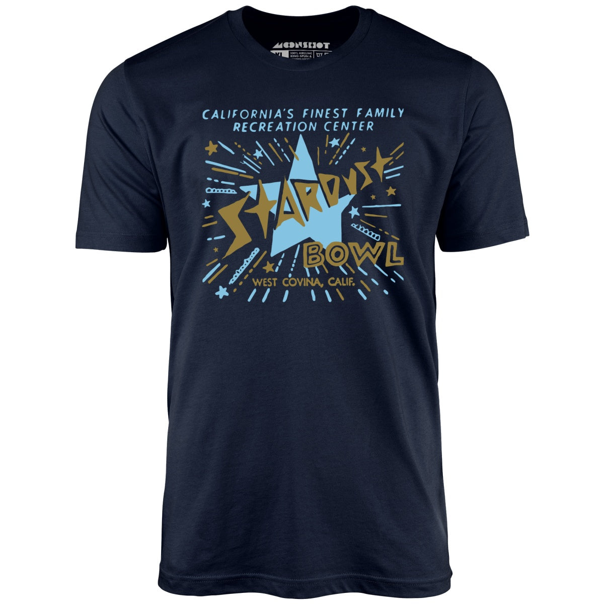 Stardust Bowl - West Covina, CA - Vintage Bowling Alley - Unisex T-Shirt