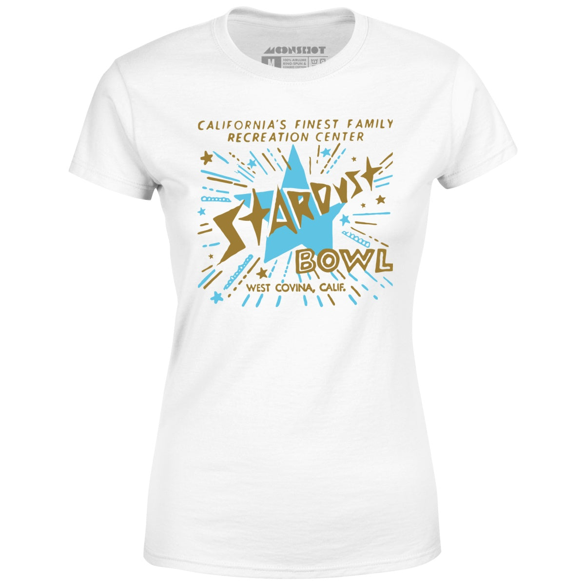 Stardust Bowl - West Covina, CA - Vintage Bowling Alley - Women's T-Shirt