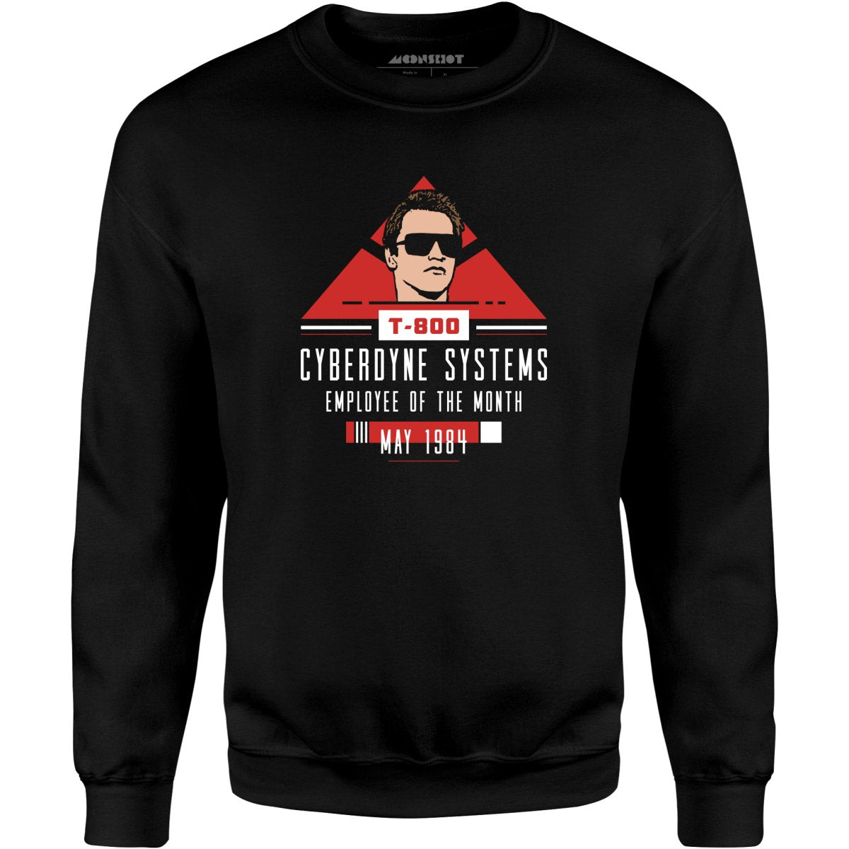 T-800 Cyberdyne Systems Employee of the Month - Unisex Sweatshirt