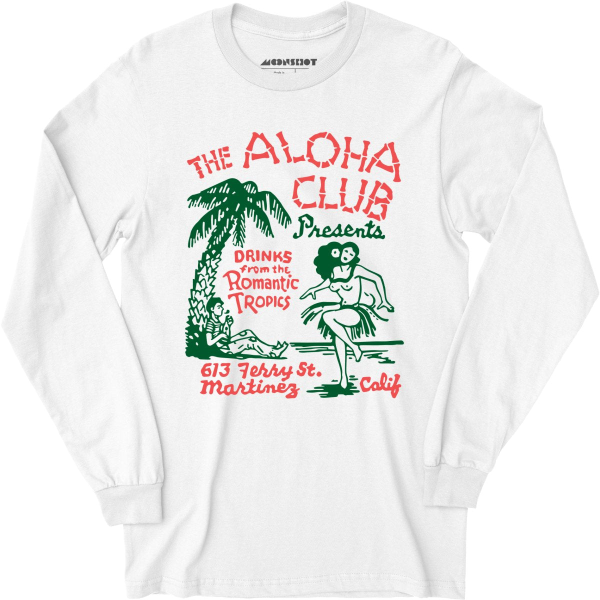 The Aloha Club - Martinez, CA - Vintage Tiki Bar - Long Sleeve T-Shirt