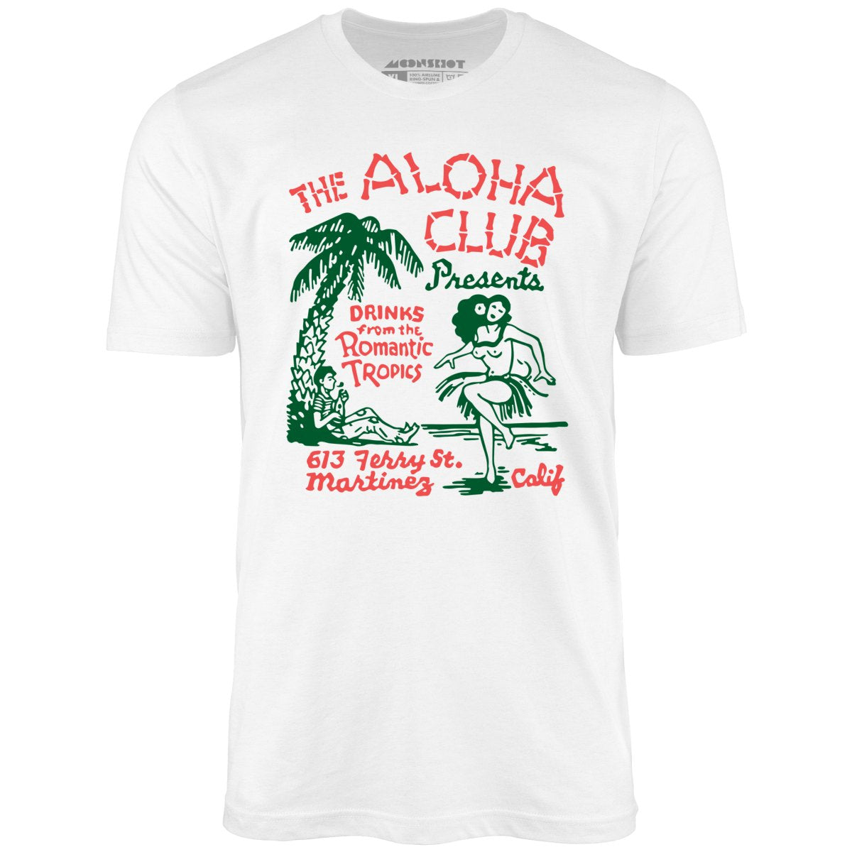 The Aloha Club - Martinez, CA - Vintage Tiki Bar - Unisex T-Shirt