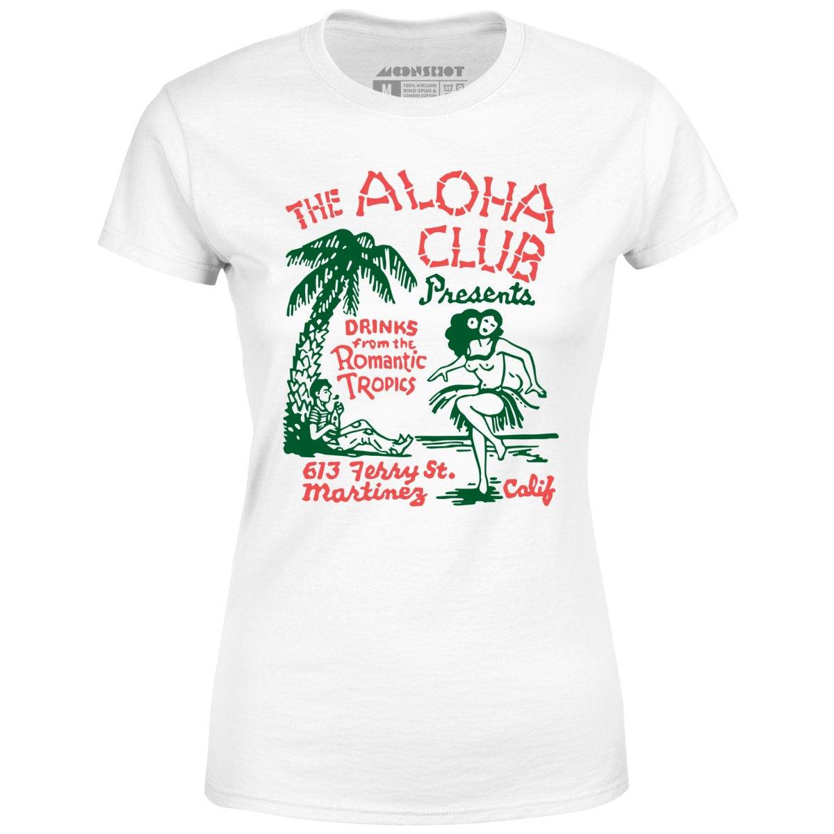 The Aloha Club - Martinez, CA - Vintage Tiki Bar - Women's T-Shirt