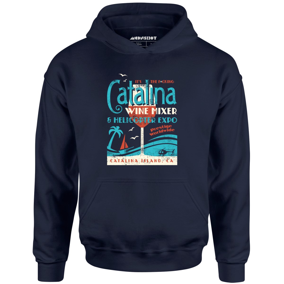 The Catalina Wine Mixer & Helicopter Expo - Unisex Hoodie