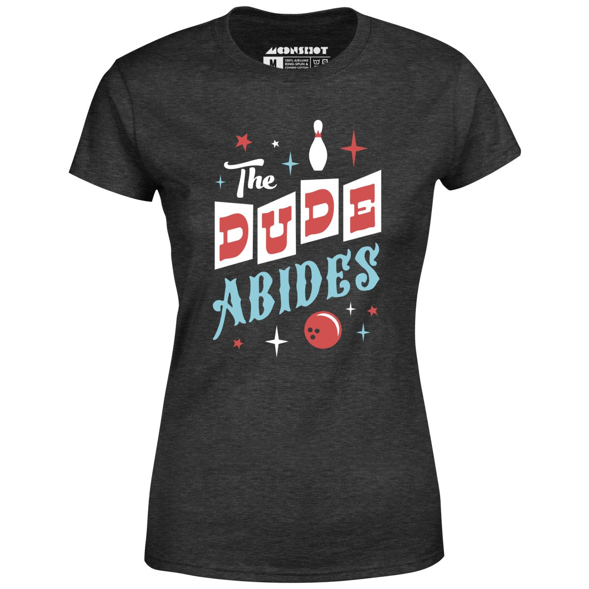 The Dude Abides Retro - Women's T-Shirt