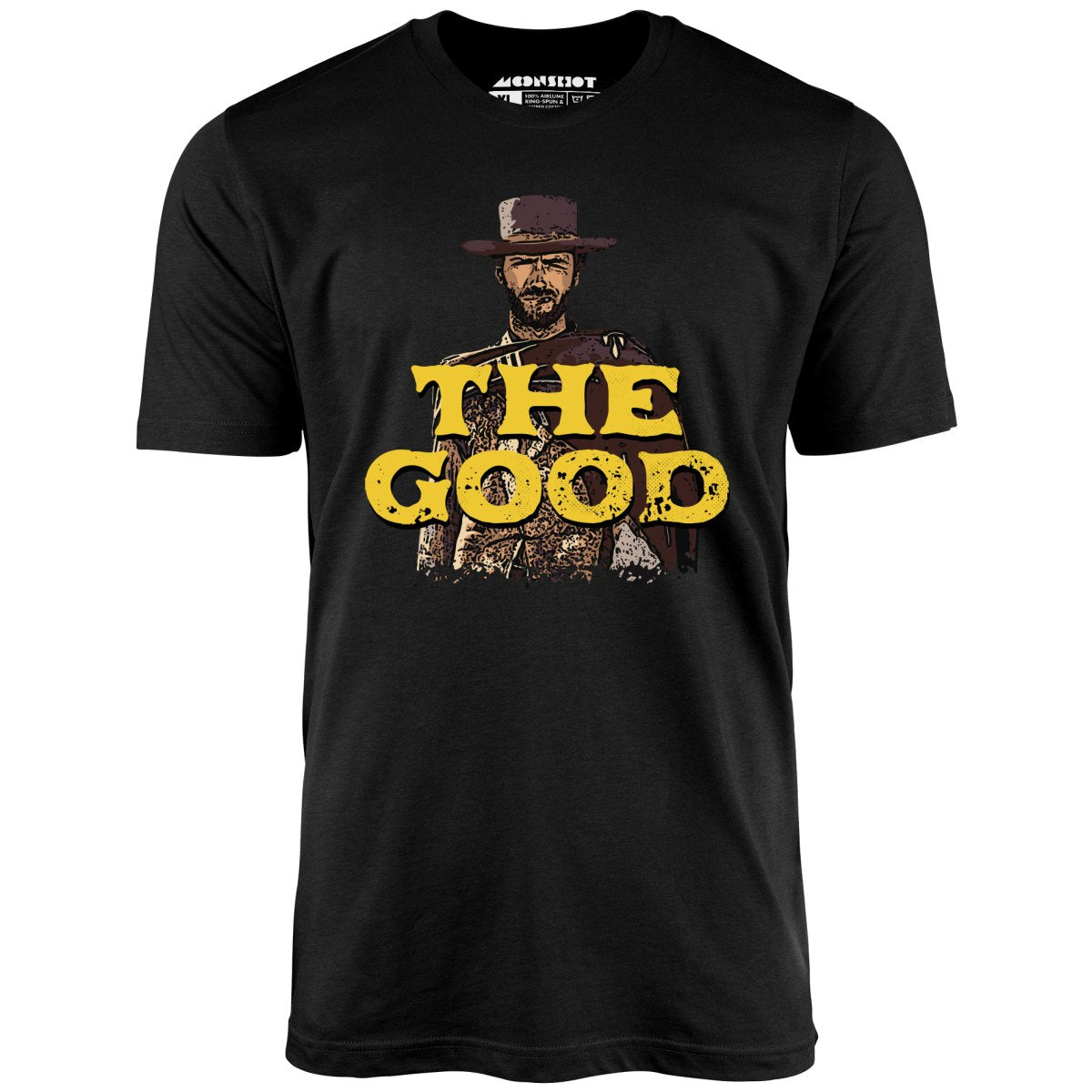 The Good - Unisex T-Shirt