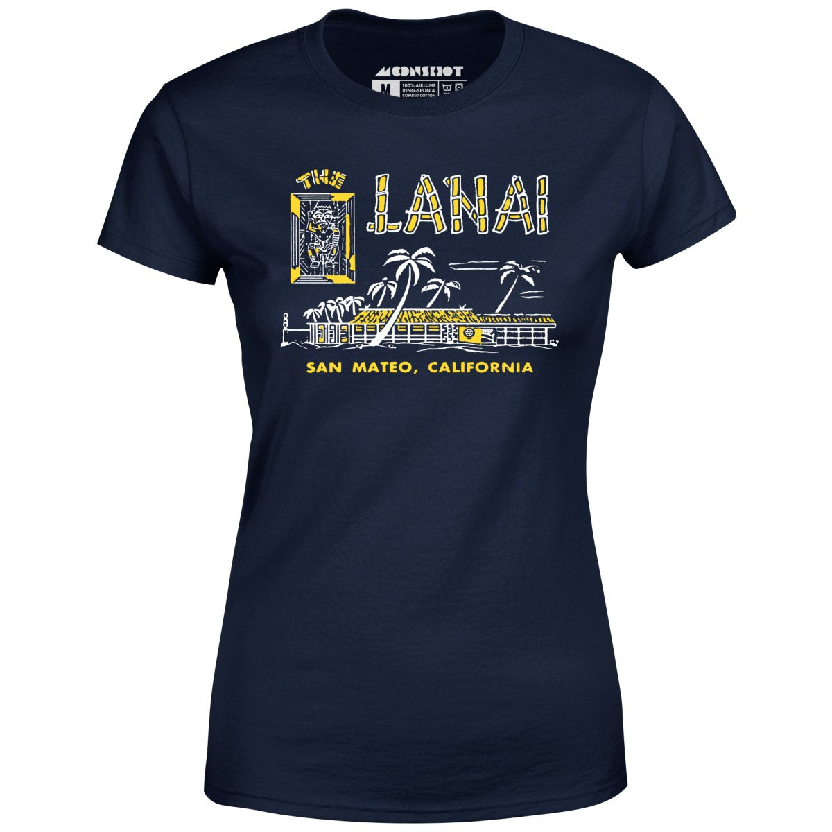 The Lanai - San Mateo, CA - Vintage Tiki Bar - Women's T-Shirt