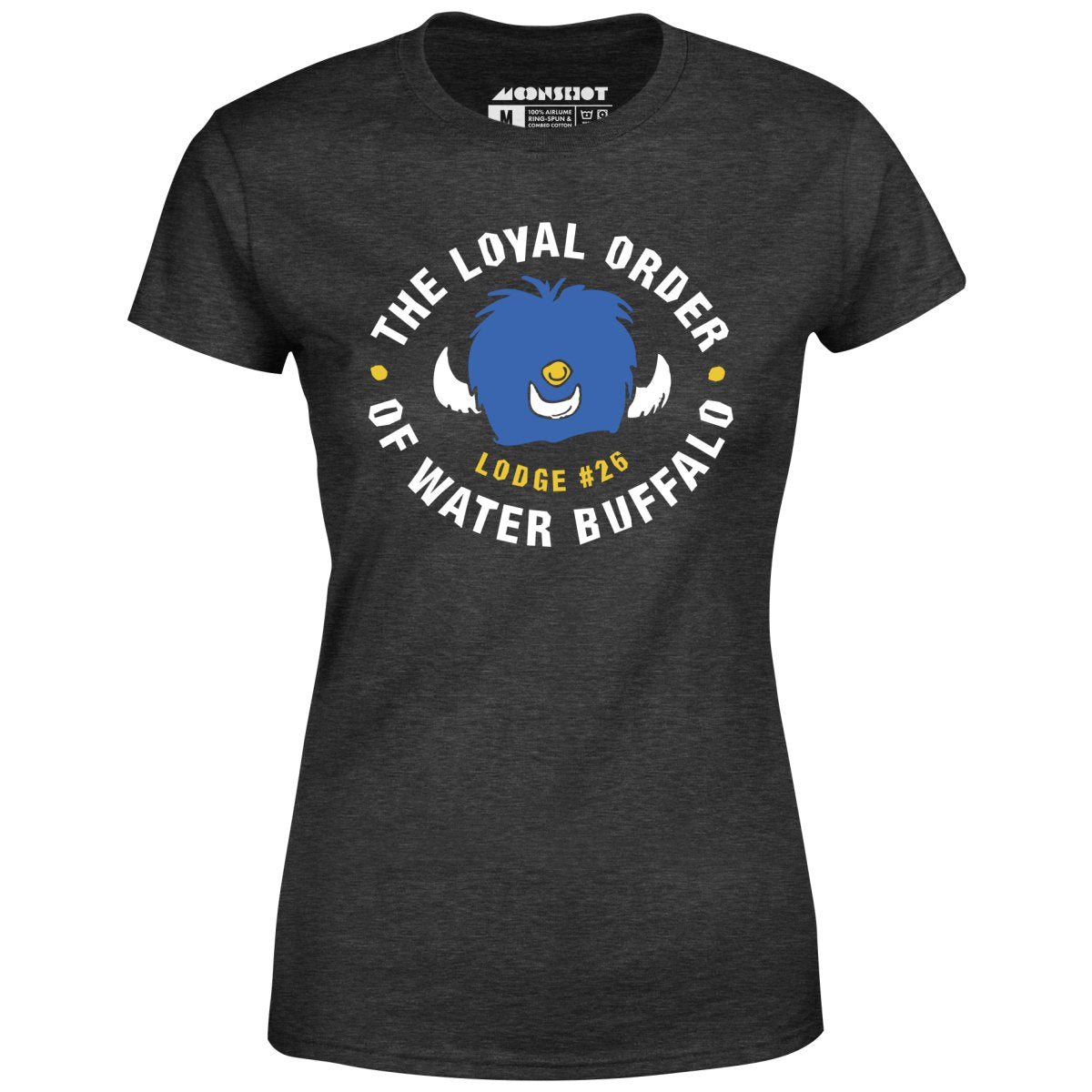 The Loyal Order of Water Buffalo Lodge 26 - Women's T-Shirt